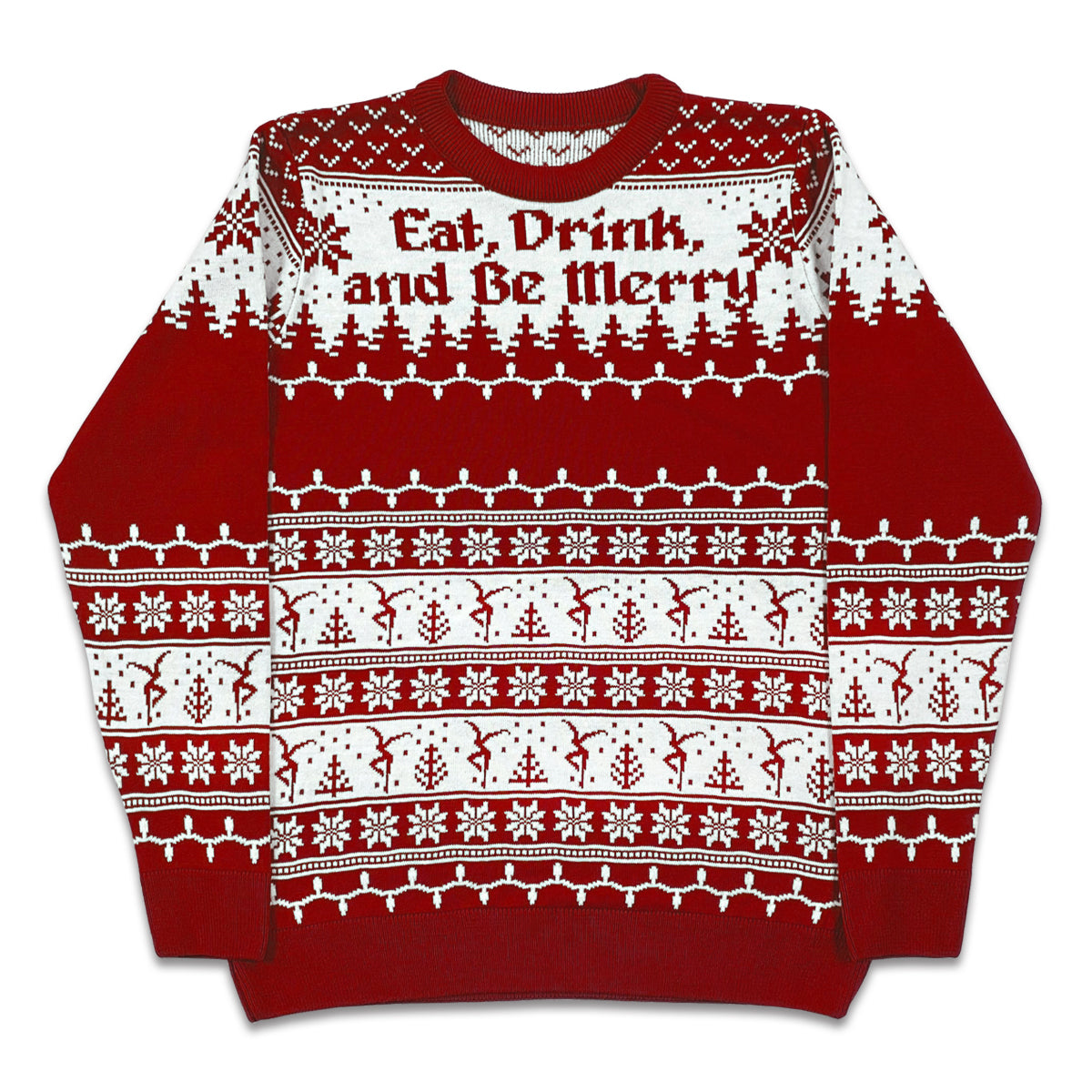 Eat, Drink, & Be Merry Sweater