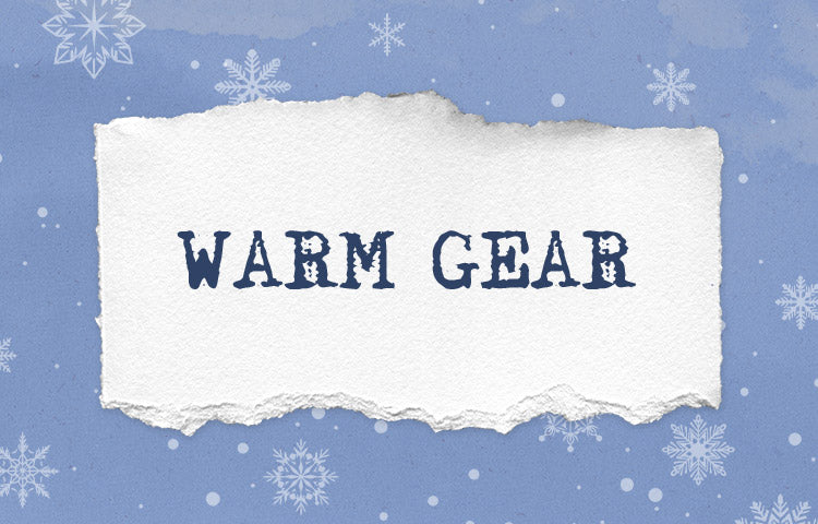 Warm Gear