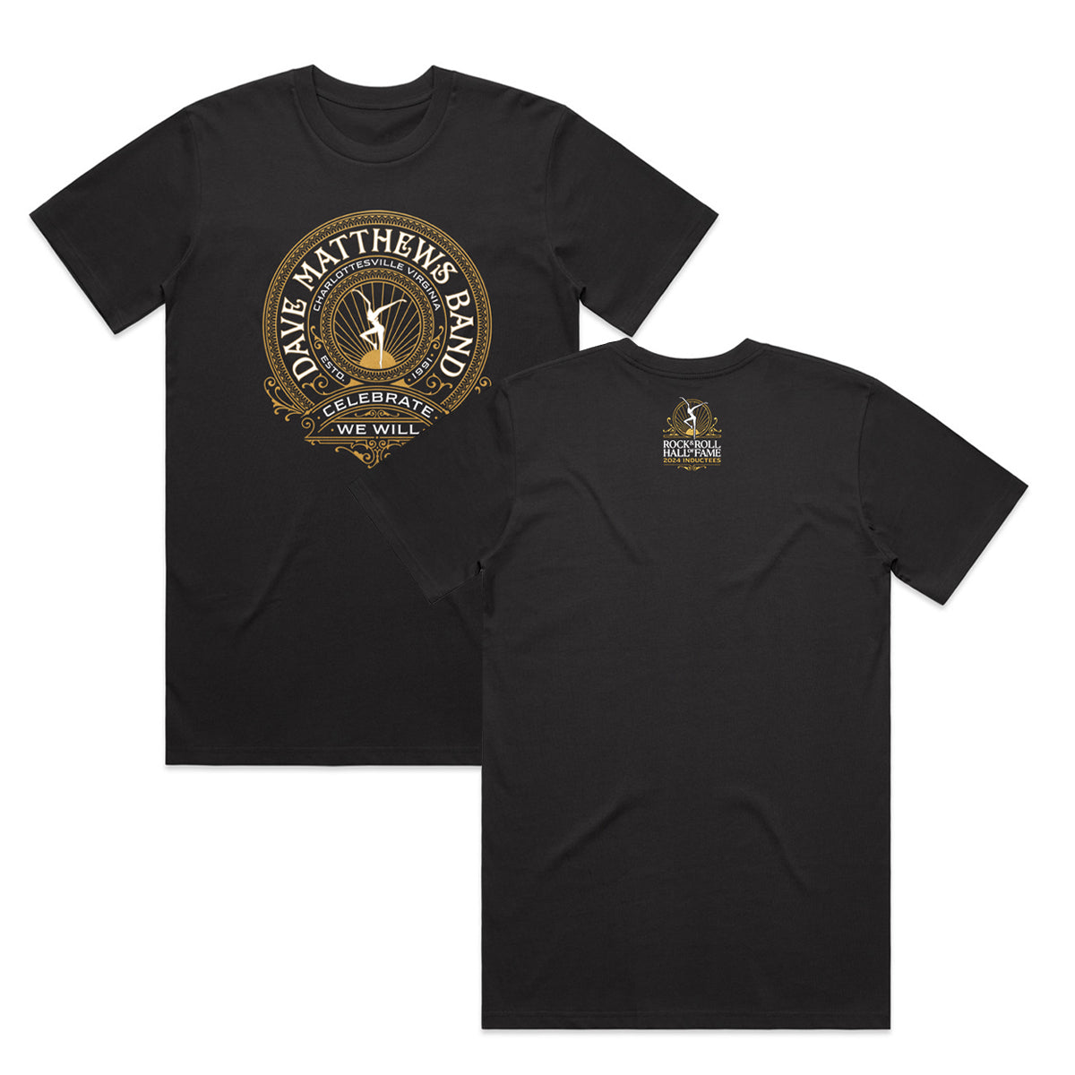 ROCK HALL 2024 x DAVE MATTHEWS BAND - CELEBRATE WE WILL T-SHIRT