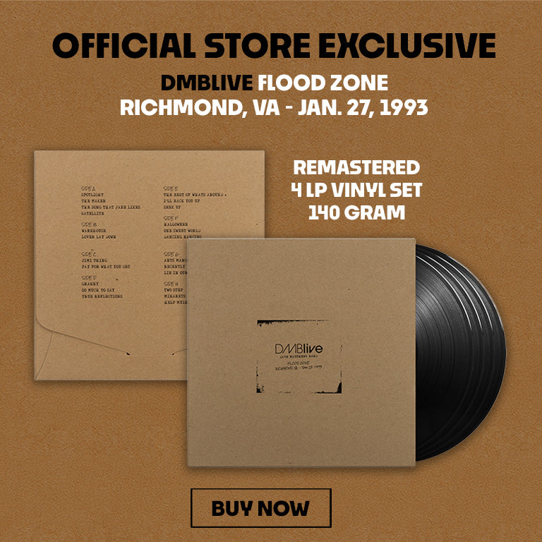Official store exclusive. DMB Live Flood Zone - Richmond, VA - January 27, 1993. Remastered 4 LP vinyl set, 140 gram. Buy now.