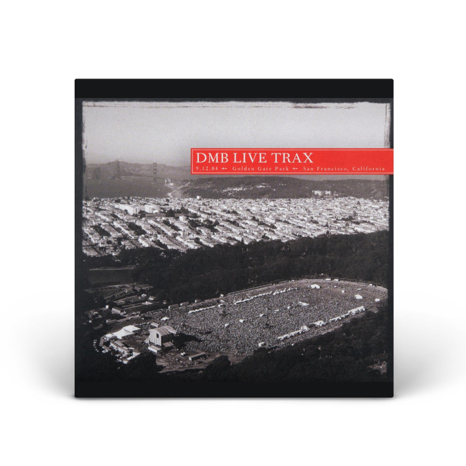 Live Trax Vol. 02 – DMB Golden Gate Park San Francisco 2004 – Dave